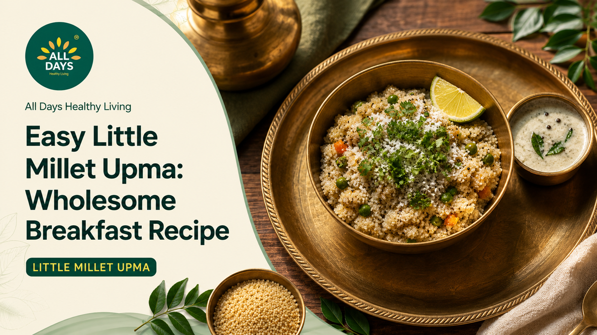 Easy Little Millet Upma: Wholesome Breakfast Recipe